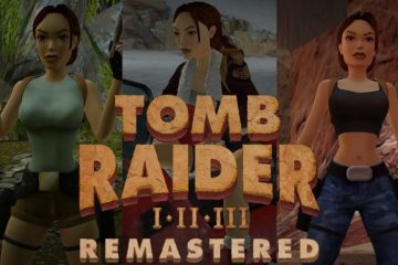 Tomb Raider 1-3 Remastered